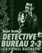 Detective Bureau 2-3: Go To Hell Bastards!