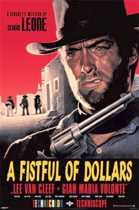 A Fistful of Dollars